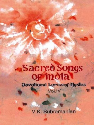 cover image of Sacred Songs of India, Volume IV